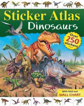 Sticker Atlas: Dinosaurs by Various