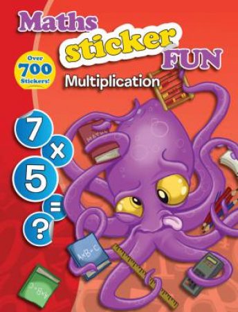 Maths Sticker Fun: Multiplication by Various