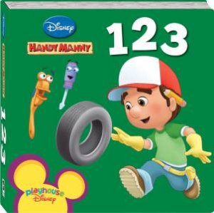 Playhouse Disney First Padded Board: Handy Manny 123 by Various