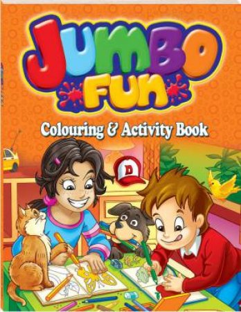 Jumbo Fun Colouring/Activity: Orange by Various