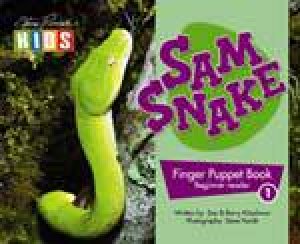 Finger Puppet Book: Sam Snake by Kerry Kitzelman