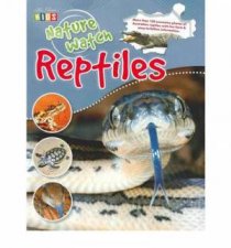 Nature Watch Reptiles