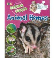 Nature Watch  Animal Homes