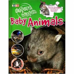 Nature Watch - Baby Animals by Various