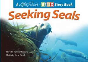 Seeking Seals by Rebecca Johnson