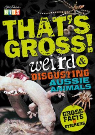 THATS GROSS by Parish Steve Vallance Cathy