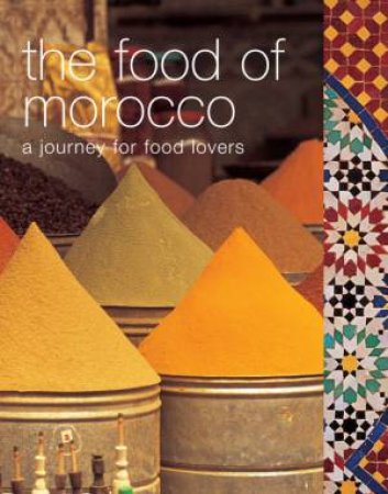 The Food Of Morocco by Various