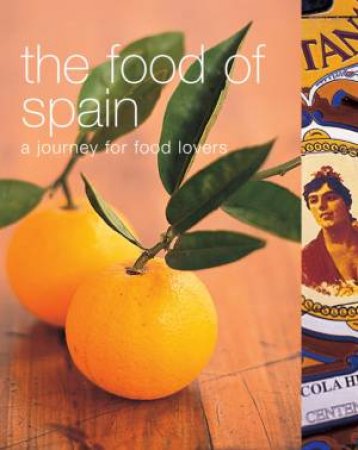 The Food Of Spain by Various