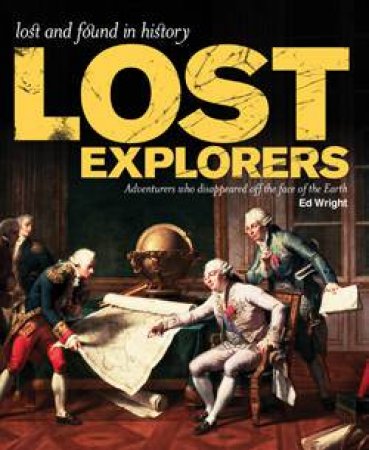 Lost Explorers by Ed Wright