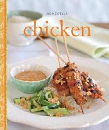 Homestyle: Chicken by Murdoch Book's Test Kitchen