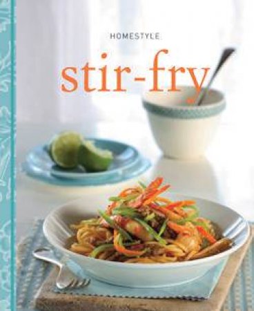 Homestyle Stir Fry by Various