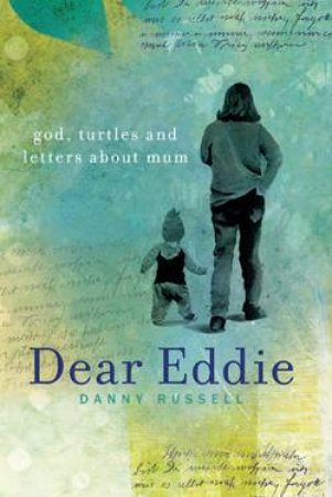 Dear Eddie by Danny Russell