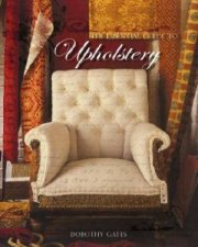 Essential Guide to Upholstery