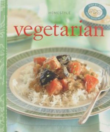 Homestyle: Vegetarian by Various