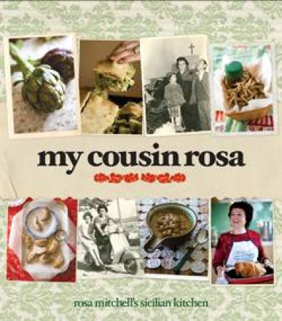 My Cousin Rosa by Rosa Mitchell