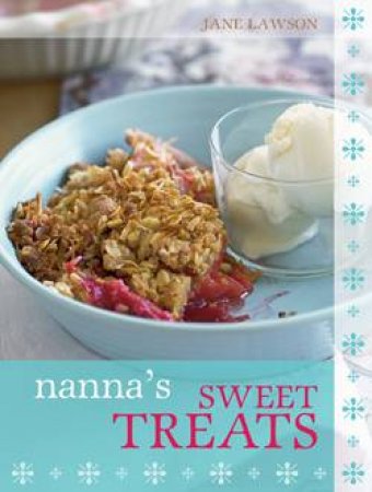 Nanna's Sweet Treats by Jane Lawson