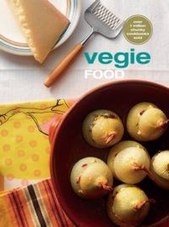 Chunky Cookbook: Vegie Food by Various