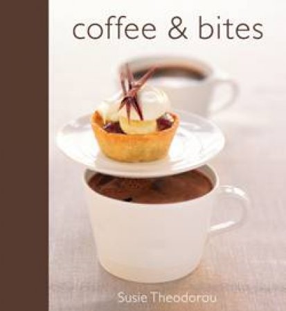 Coffee and Bites by Various