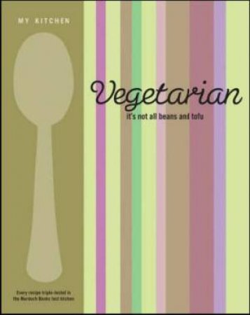 My Kitchen: Vegetarian by Unknown