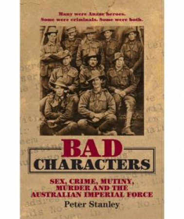 Bad Characters by Peter Stanley