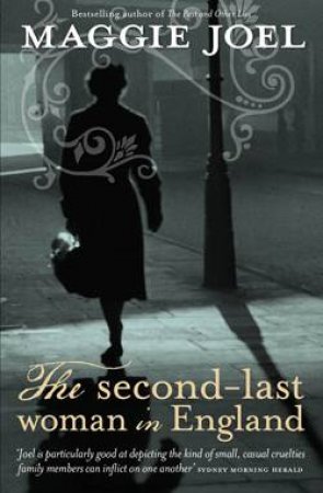 Second-Last Woman in England by Joel Maggie