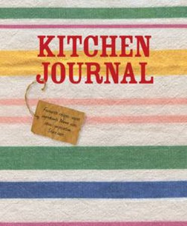 Kitchen Journal by Author Provided No