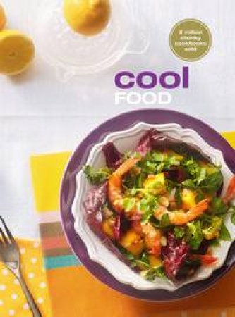 Chunky Cookbook: Cool Food by Various 