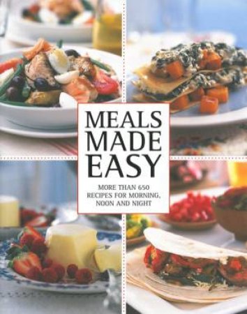 Meals Made Easy by Various