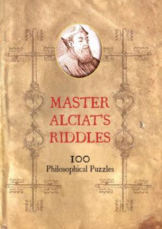 Master Alciat's Riddles by Various