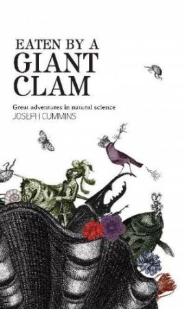 Eaten By A Giant Clam by Joseph Cummins