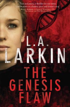 Genesis Flaw by L.A. Larkin