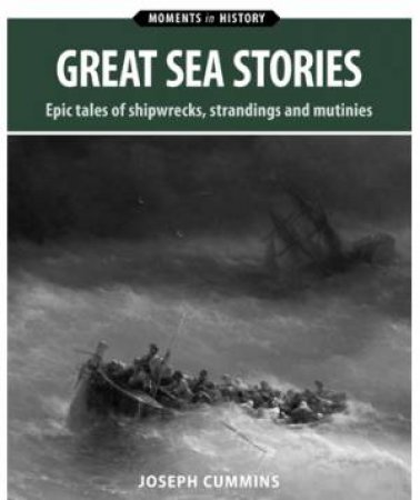 Great Sea Stories by Joseph Cummins