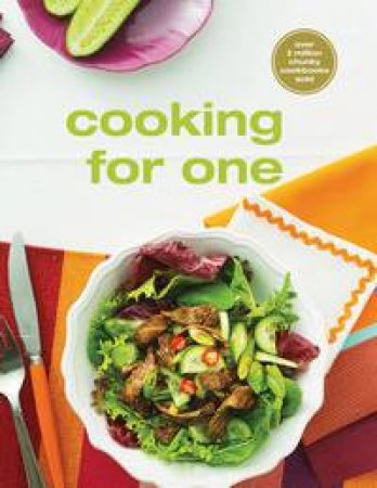 Chunky Cookbook: Cooking for One by Various