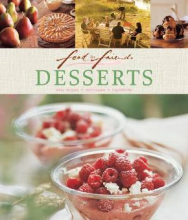 Food for Friends - Desserts by Various