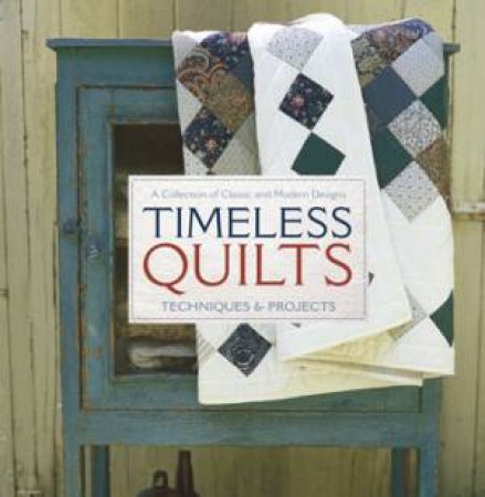 Timeless Quilts by Various