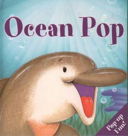 Pop Up Fun: Ocean Pop by Various