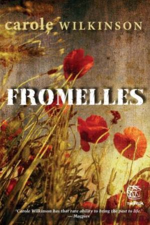 Fromelles by Carole Wilkinson