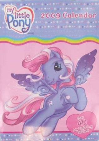 My Little Pony 2009 Calendar by Unknown