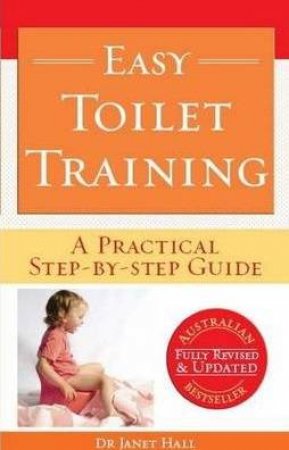 Easy Toilet Training Revised And Updated by Janet Hall