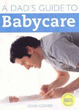 A Dads Guide To Babycare