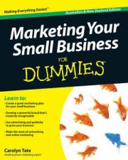 Marketing Your Small Business for Dummies Australian and New Zealand Ed