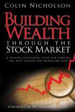 Building Wealth Through the Stock Market