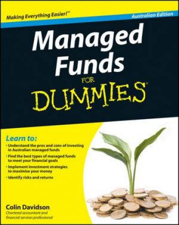 Managed Funds for Dummies Australian Edition by Colin Davidson 