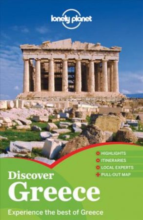 Lonely Planet Discover: Greece - 2nd Ed by Korina Miller