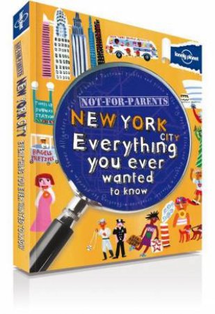 Not For Parents: New York -1st Ed. by Various