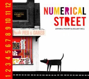 Numerical Street by Hilary Bell & Antonia Pesenti