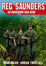 Reg Saunders An Indigenous War hero