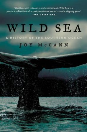 Wild Sea by Joy McCann