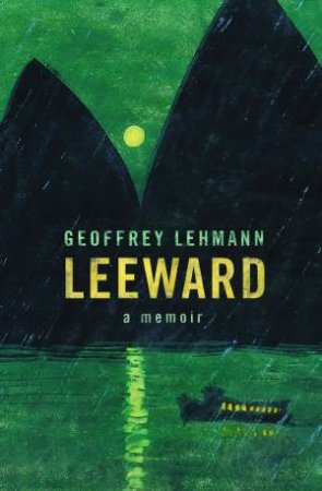 Leeward by Geoffrey Lehmann