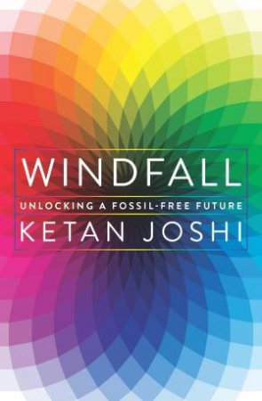 Windfall by Ketan Joshi